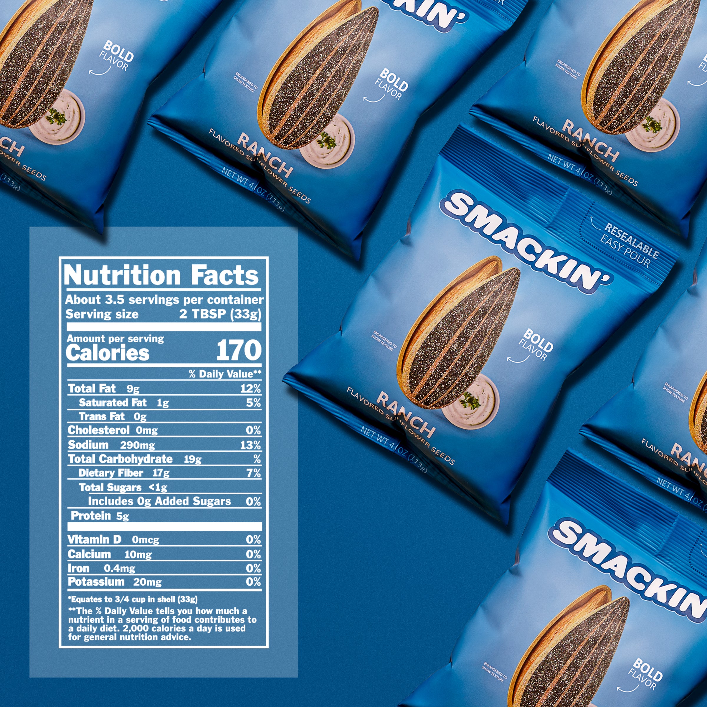 Multiple vibrant blue Smakin' Ranch Flavored Sunflower Seeds bags featuring a large textured sunflower seed graphic, a small ranch dressing dish, 'Bold Flavor' and 'Resealable Easy Pour' text, alongside an overlaid nutrition facts panel, are displayed on a blue background